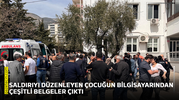 Saldırıyı düzenleyen çocuğun bilgisayarından çeşitli belgeler çıktı