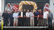 Yeni nesil teknoloji merkezi Tekno Center, Kahramanmaraş’ta kapılarını açtı