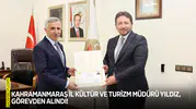 Kahramanmaraş İl Kültür ve Turizm Müdürü Yıldız, görevden alındı!