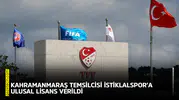 Kahramanmaraş temsilcisi İstiklalspor’a ulusal lisans verildi