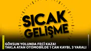 Göksun yolunda feci kaza! Takla atan otomobilde 1 can kaybı, 3 yaralı