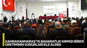 Kahramanmaraş'ta baharatlık kırmızı biber üretiminin sorunları ele alındı