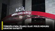 Türkoğlu’nda silahlı olay: Polis memuru hayatını kaybetti
