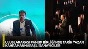 Uluslararası Pamuk Birliği’nde tarih yazan Kahramanmaraşlı sanayiciler