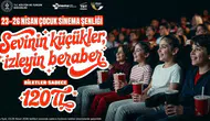 23 Nisan’da sinema coşkusu! Biletler 120 lira