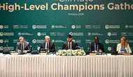 COP31 Yüksek Düzeyli İklim Şampiyonları Toplantısı düzenlendi