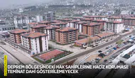 Deprem bölgesindeki hak sahiplerine haciz koruması!