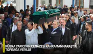 Kübra Yapıcı'nın cenazesi Kahramanmaraş'ta toprağa verildi