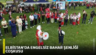 Elbistan’da Engelsiz Bahar Şenliği coşkusu