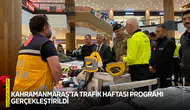 Kahramanmaraş'ta trafik haftası programı gerçekleştirildi