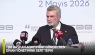 TBB Başkan Adayı Fırat Görgel’den divan yönetimine sert tepki