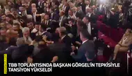 TBB toplantısında Başkan Görgel’in tepkisiyle tansiyon yükseldi