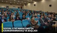 Sosyal Etki Maratonu’26 Kahramanmaraş’ta başladı