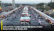 Ağustos Fuarı esnafını bekliyor! Başvurular başladı