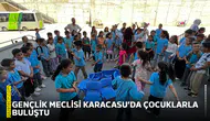 Gençlik Meclisi Karacasu’da çocuklarla buluştu
