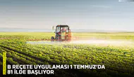 B reçete uygulaması 1 Temmuzda 81 ilde başlıyor