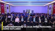 Kahramanmaraş'ta Ceza İnfaz Personel Günü kutlandı