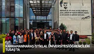 Kahramanmaraş İstiklal Üniversitesi öğrencileri TUSAŞ’ta