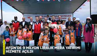Afşin’de 9 milyon liralık mera yatırımı hizmete açıldı