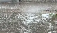 Yaz ayında sağanak ve dolu yağışı
