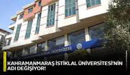 Kahramanmaraş İstiklal Üniversitesi’nin adı değişiyor!