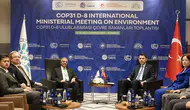 İstanbul D-8 Çevre Bakanları Deklarasyonu kabul edildi