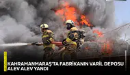 Kahramanmaraş'ta fabrikanın varil deposu alev alev yandı