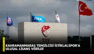 Kahramanmaraş temsilcisi İstiklalspor’a ulusal lisans verildi