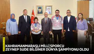 Kahramanmaraşlı Milli Sporcu Zeynep Sude Bilginer dünya şampiyonu oldu