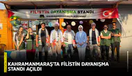 Kahramanmaraş'ta Filistin dayanışma standı açıldı!