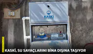 KASKİ, su sayaçlarını bina dışına taşıyor