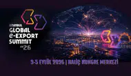 İstanbul Küresel E-İhracat Zirvesi 2026 yarın başlıyor