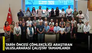 Tarih Öncesi Çömlekçiliği Araştıran Uluslararası çalıştay tamamlandı