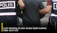Eski hükümlülere kendi işini kurma hibe desteği
