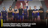 KASİAD Şirketler Ligi’nde ilk gün tamamlandı! Final 4 Ekim’de