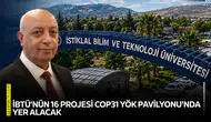 İBTÜ’nün 16 projesi COP31 YÖK Pavilyonu’nda yer alacak
