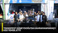 TEKNOFEST Güneydoğu’da Kahramanmaraş’ı KSÜ temsil etti