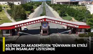 KSÜ’den 20 akademisyen "Dünyanın En Etkili Bilim İnsanları" listesinde