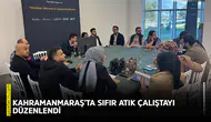 Kahramanmaraş'ta Sıfır Atık Çalıştayı düzenlendi
