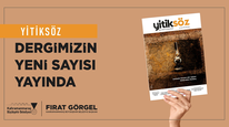 Yitiksöz Dergisi’nin yeni sayısı edebiyatseverlerle buluştu