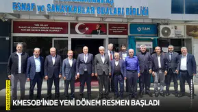 KMESOB’inde yeni dönem resmen başladı