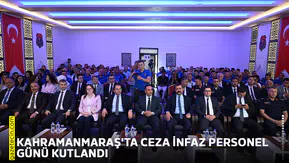 Kahramanmaraş'ta Ceza İnfaz Personel Günü kutlandı