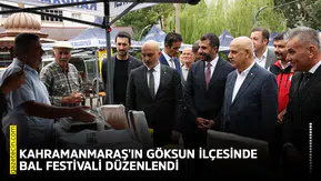 Kahramanmaraş'ın Göksun ilçesinde Bal Festivali düzenlendi