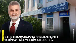 Kahramanmaraş’ta Dermankartlı 14 Bin 529 aileye Ekim ayı desteği