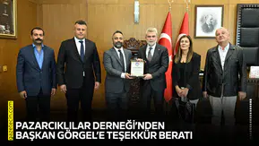 Pazarcıklılar Derneği’nden Başkan Görgel’e teşekkür beratı