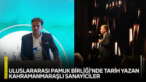 Uluslararası Pamuk Birliği’nde tarih yazan Kahramanmaraşlı sanayiciler