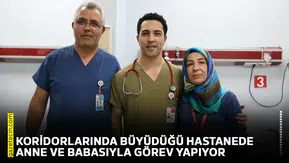 Koridorlarında büyüdüğü hastanede anne ve babasıyla görev yapıyor
