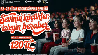 23 Nisan’da sinema coşkusu! Biletler 120 lira