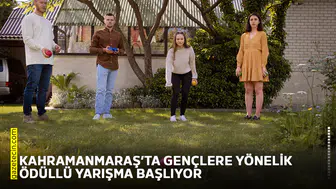 Kahramanmaraş’ta gençlere yönelik ödüllü yarışma başlıyor