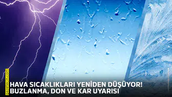 Hava sıcaklıkları yeniden düşüyor! Buzlanma, don ve kar uyarısı